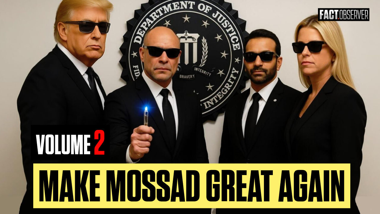 MAKE MOSSAD GREAT AGAIN [Volume 2]