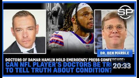 "Can NFL Players' Doctors Be Truthful About Their Condition? - Emergency Press Conference"