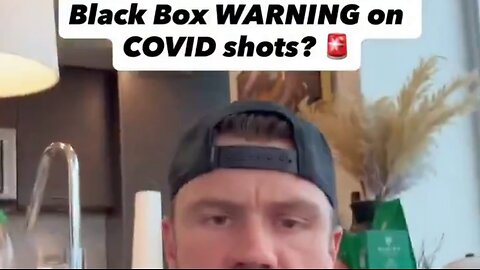 FDA's Black Box Warnings on Covid Shots "Now who's going to jail"