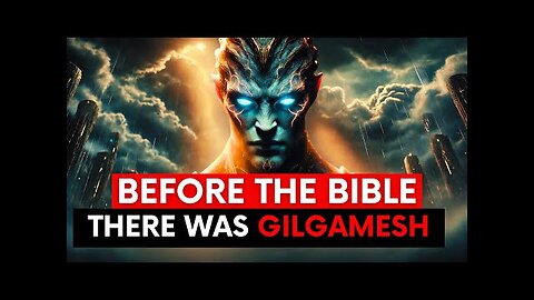 The Epic of Gilgamesh Explained | Everything You Need to Know