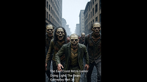 Dying Light: The Beast Gameplay Part 36