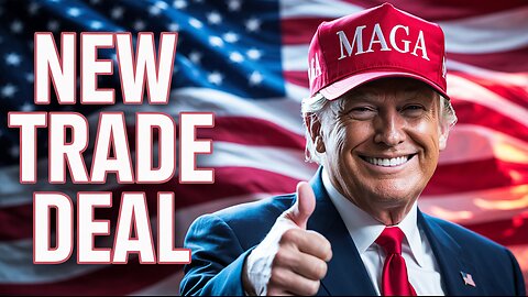 Trump’s UK Trade Deal Shocks the World
