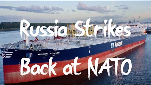 Russia Detains Oil Tanker in Baltic. No more "games" with NATO?