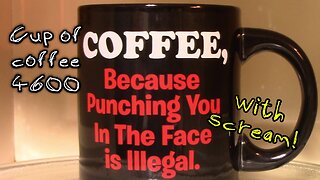 Cup of Coffee 4600---Planetary Geometry Changes My Mind (*Salty Language)