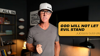 God Will Not Let Evil Stand | Judges 9:22-25