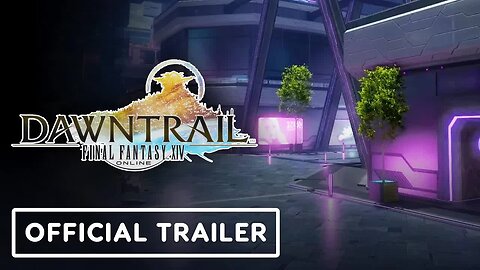 Final Fantasy XIV - Dawntrail - Official New Town ‘Solution Nine’ Trailer