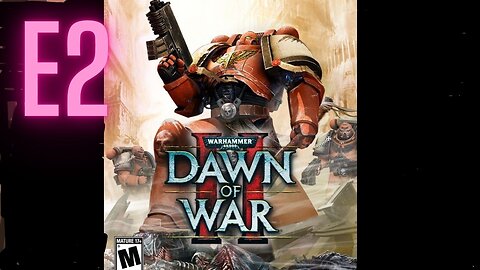 Dawn of War 2 -campaign-no commentary- Gutrencha E2