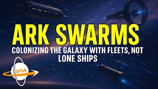 Ark Swarms - Dispersing Humanity Across the Stars to Prevent Extinction