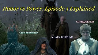 Episode 3: Dunk Hits a Prince — Honor, Power, and Consequences