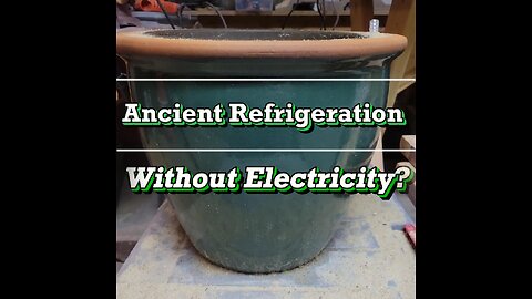 Ancient Refrigeration Without Electricity? Introducing the Zeer Pot!