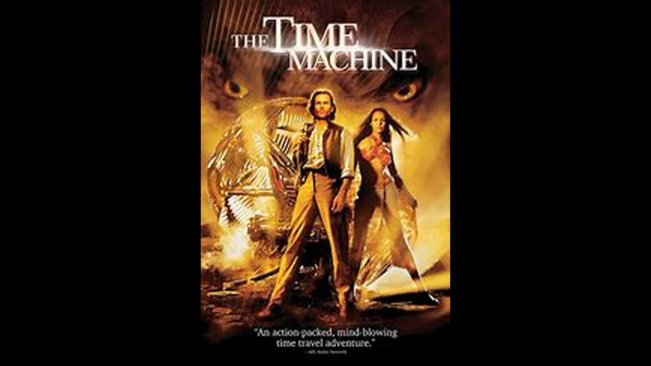 The Time Machine 1960 vs The Time Machine 2002