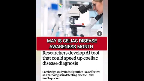 Celiac Disease Awareness Month Treatment Gluten Free