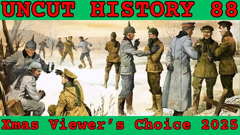 The Great Christmas Stream Of 2025 | Uncut History #88
