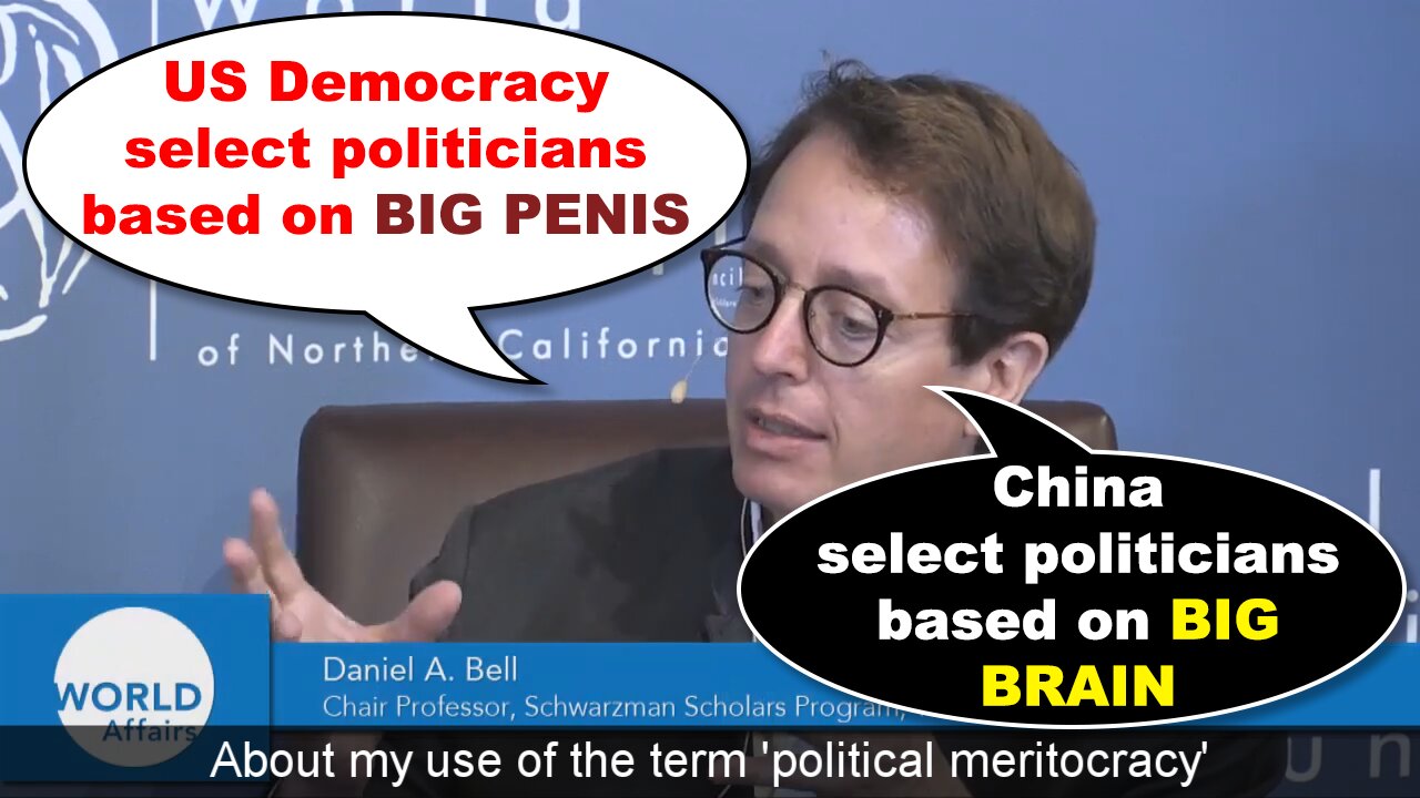 Prof. Daniel A. Bell: "US Democracy Select Politicians Based on Penis Size"