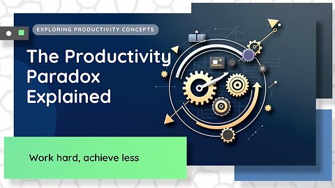 💡 Cracking the Productivity Paradox | Work Smarter, Not Harder 🏆