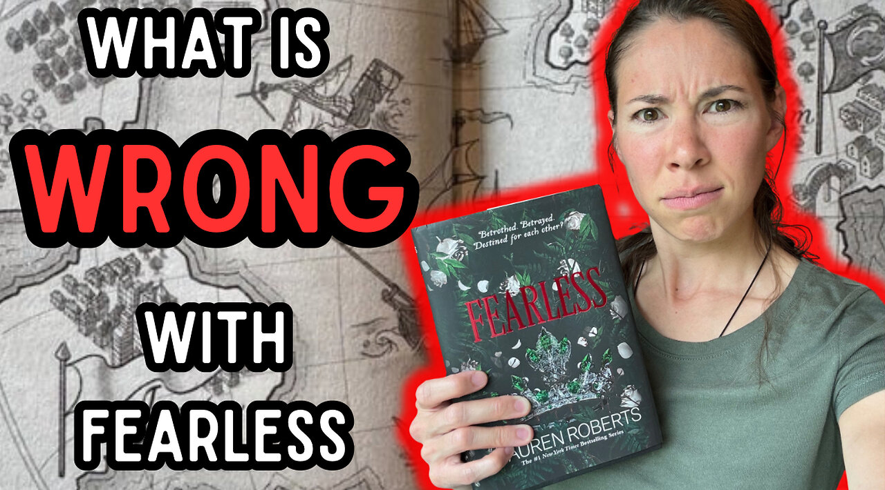 Everything that is WRONG with Fearless by Lauren Roberts