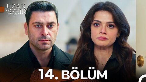 Uzak Sehir – Capitulo 14