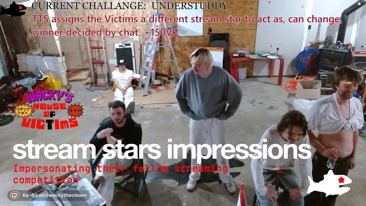 Stream Stars impression challenge "Understudy" | Wacky's House of Victims / FTL Streaming