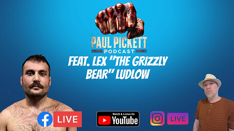 Interview With Lex "The Grizzly Bear" Ludlow