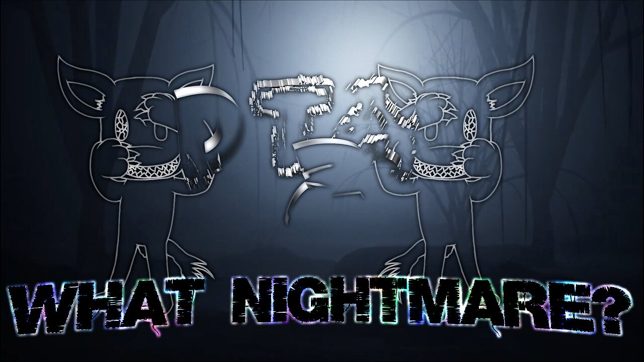 DTA2 - What Nightmare?