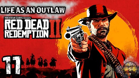 Red Dead Redemption 2. Life As An Outlaw. Episode 11