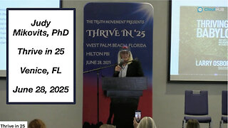 Thrive in 25 - Judy Mikovits, PhD - Venice, FL