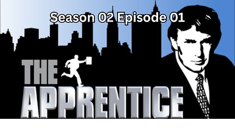 The Apprentice Season 2 Episode 1: "Toying with Disaster"