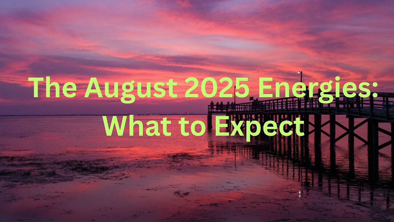 The August 2025 Energies: What to Expect ∞The 9D Arcturian Council – by Daniel Scranton 08-01-25