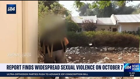Report finds widespread sexual violence on October 7