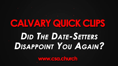 Did The Date-Setters Disappoint You Again?