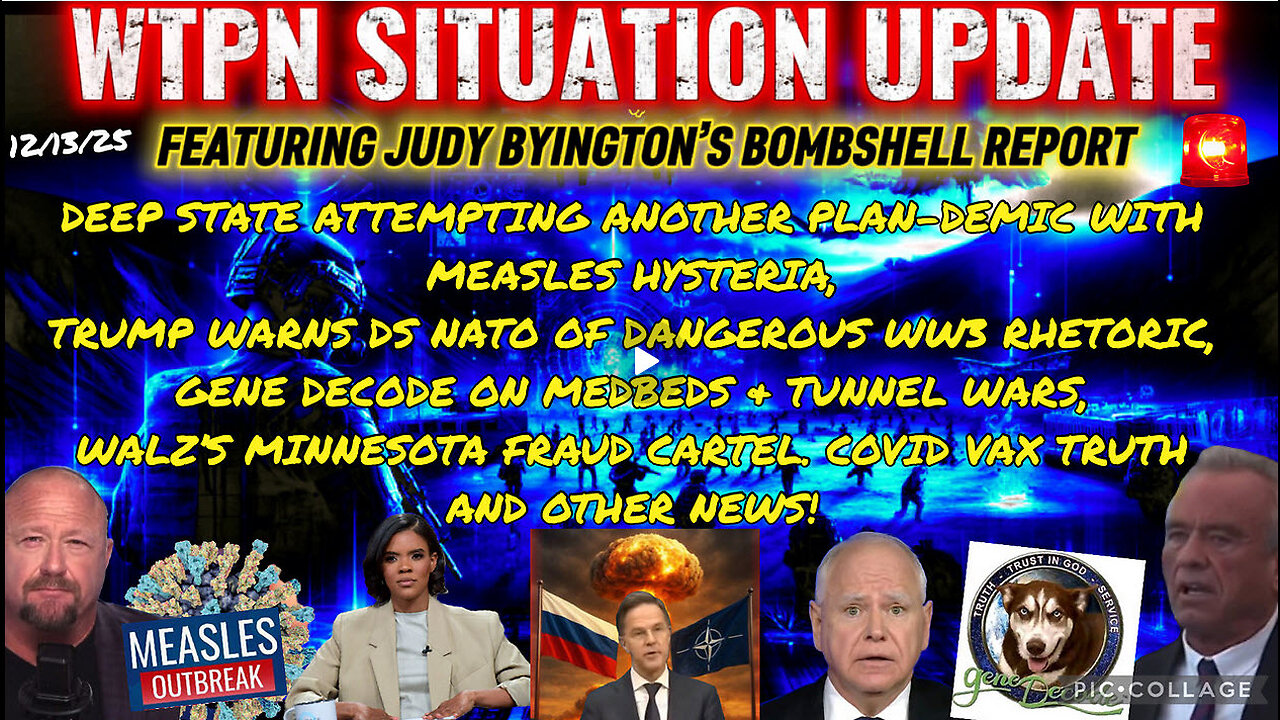 WTPN SITUATION UPDATE FEATURING RESTORED REPUBLIC 12/13/25