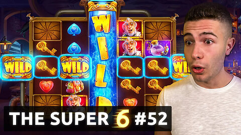 The Super 6 🎰 EXCLUSIVE HIGHROLL BONUS OPENING #52
