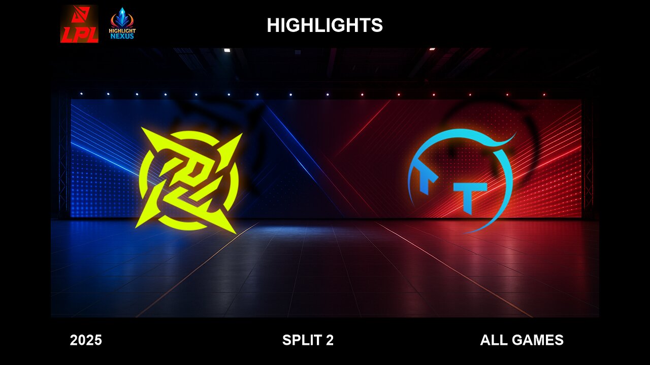 NIP vs TT ALL GAMES Highlights - LPL 2025 Split 2 - Ninjas in Pyjamas vs TT Gaming