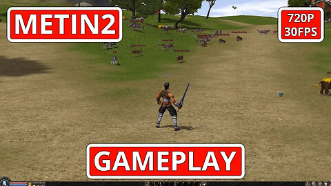 Metin2: Gameplay - (PC HD) [720p30FPS]