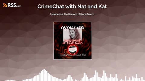 Episode 155: The Demons of Diane Downs