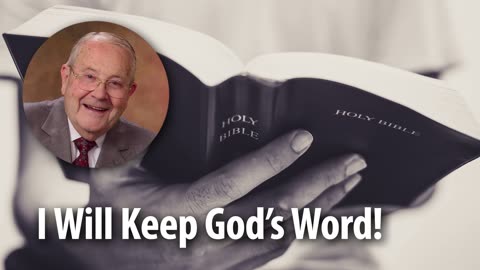 I WILL KEEP GOD’S WORD! – Psalm 119:34 Devotional by Pastor Cecil A. Thompson