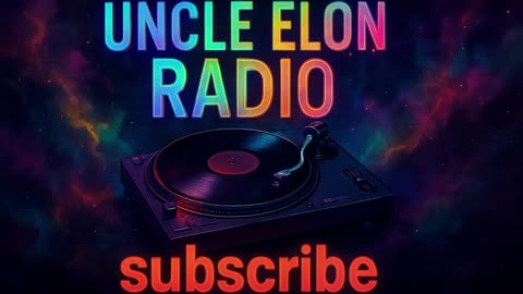 The Future Starts Here — Uncle Elon Radio 24/7 Is Live Now