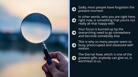 The Art of Living in the Moment - Part 2