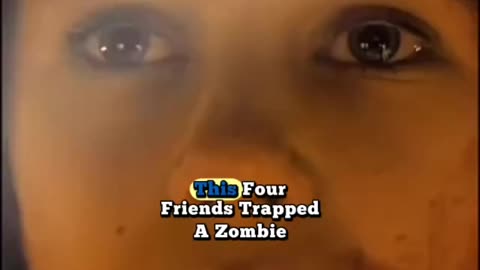 For this who don’t believe zombies are real Watch what happens to this four friends