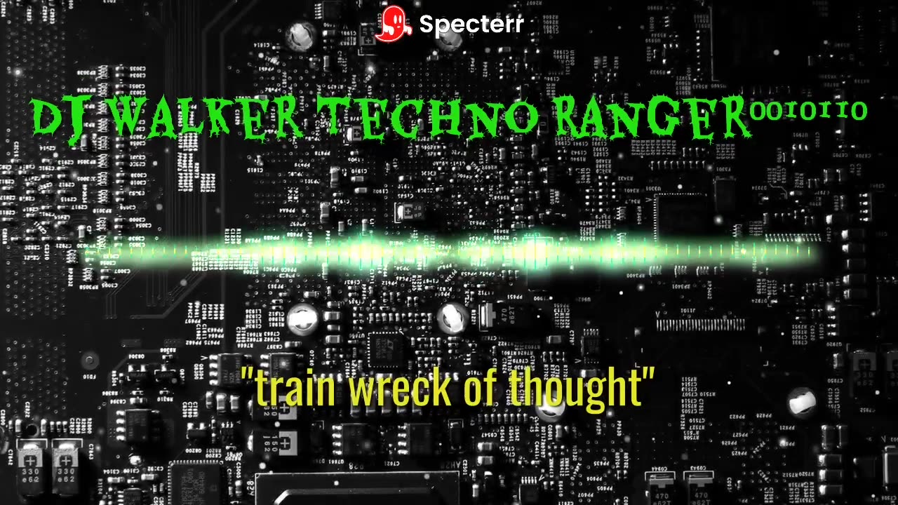 DJ Walker Techno Ranger⁰⁰¹⁰¹¹⁰ - Train Wreck Of Thought (audio + visualizer) [FedPilled Records]