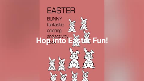 🐰 Easter Bunny Fantastic Coloring & Activity Book for Kids! 🎨🥚🌸