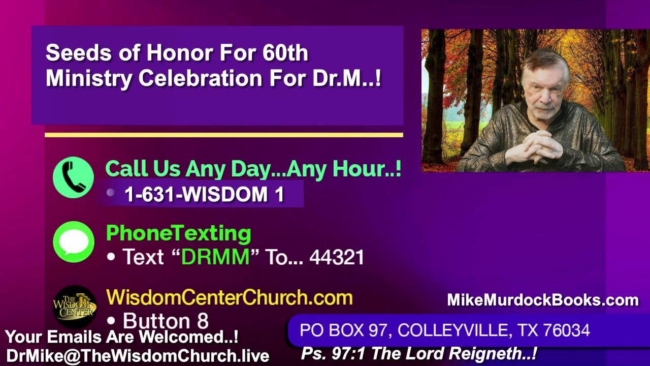 Re-Air: Wisdom World With Mike Murdock..!!!