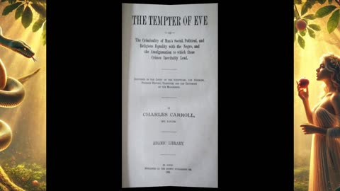 The Tempter of Eve by Charles Carroll. Chapter 2 part 1