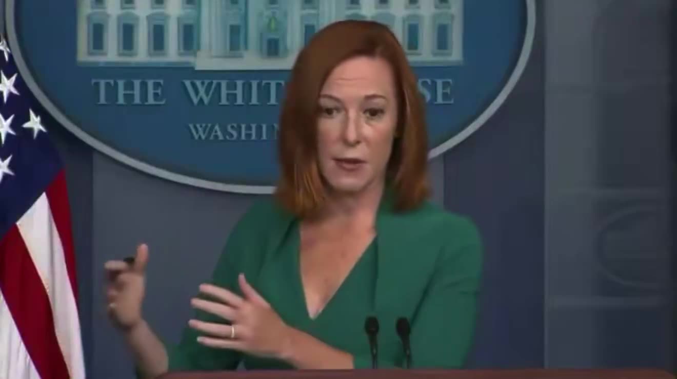 ICYMI: Biden Press Secretary Jen Psaki saying: “No one is coming into the US
