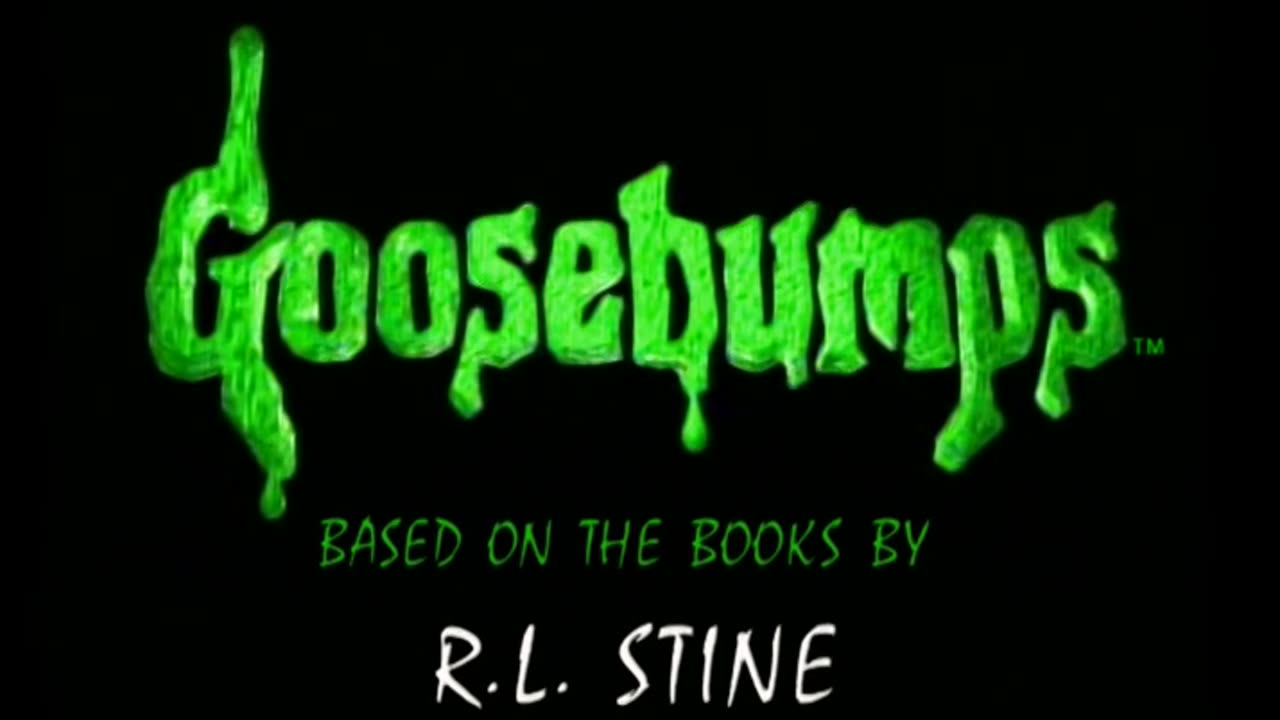 Goosebumps Intro