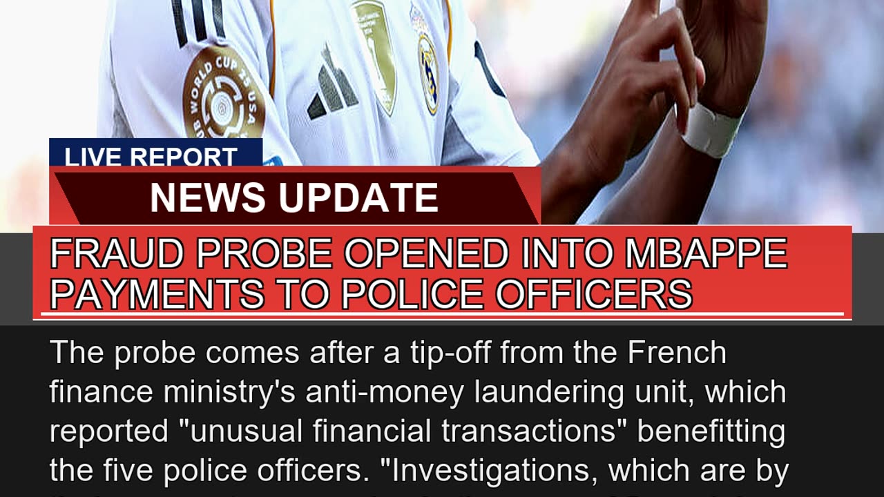 Fraud Probe Opened Into Mbappe Payments to Police