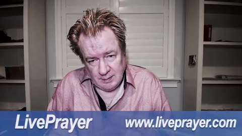 Liveprayer with Bill Keller 5/6/25