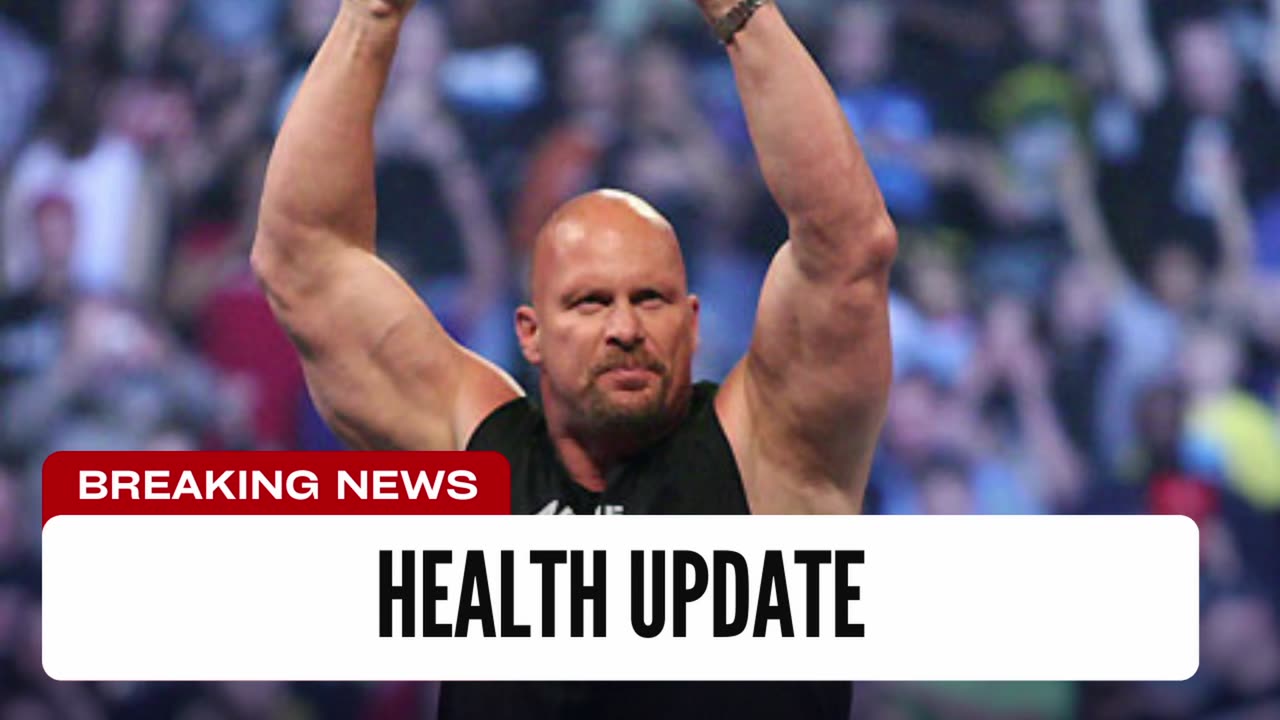 Steve Austin Health Update