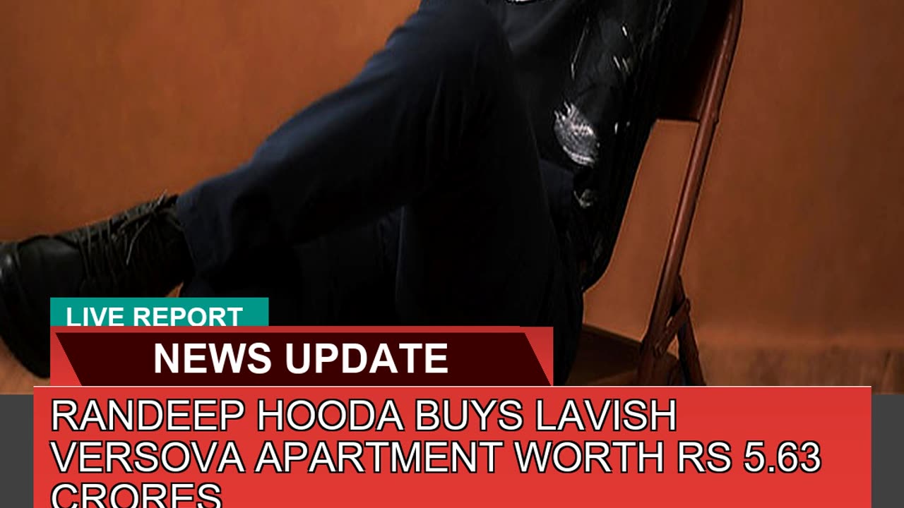 Randeep Hooda Buys Lavish Versova Apartment Worth
