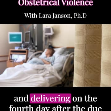 Rethinking Childbirth: A Natural Process or Medical Issue?